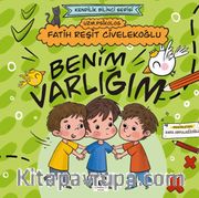 Benim Varlığım