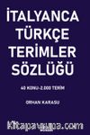 İtalyanca-Türkçe Terimler Sözlüğü & 40 Konu-2.000 Terim