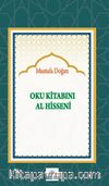 Oku Kitabını Al Hisseni