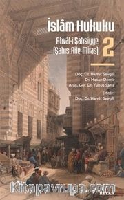İslam Hukuku 2 <br /> Ahval-i Şahsiyye (Şahıs-Aile-Miras)