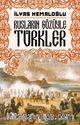 Rusların Gözüyle Türkler