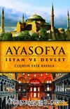 Ayasofya & İsyan ve Devlet