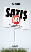 Satış 101 & Başarılı Satış Profesyonellerinin Bilmesi Gereken Her Şey