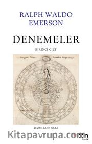 Denemeler: Birinci Cilt