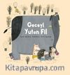 Geceyi Yutan Fil 