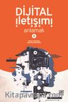 Dijital İletişimi Anlamak 5