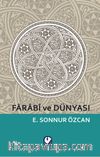 Farabi ve Dünyası 