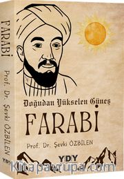 Doğudan Yükselen Güneş Farabi