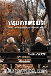 Yaşlı Ayrımcılığı