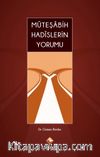 Müteşabih Hadislerin Yorumu