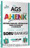 2025 MEB AGS Ahenk Serisi Eğitimin Temelleri - Eğitimle İlgili Temel Kavramlar ve Kuramlar Tamamı Çözümlü Soru Bankası