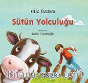 Sütün Yolculuğu