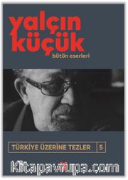 Türkiye Üzerine Tezler 5