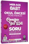 2025 ÖABT MEB-AGS Okul Öncesi Öğretmenliği Çocuğun Yüz Dili Soru Bankası Çözümlü