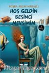 Hoş Geldin Beşinci Mevsimim