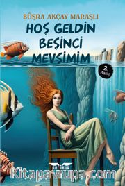 Hoş Geldin Beşinci Mevsimim