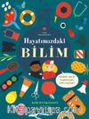 Hayatımızdaki Bilim