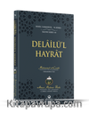 Delailül Hayrat (Orta Boy) (Ciltli)