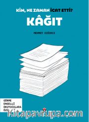 Kim, Ne Zaman İcat Etti? / Kağıt (Görme Engelliler İçin Braille Baskı)