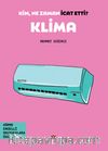 Kim, Ne Zaman İcat Etti? / Klima (Görme Engelliler İçin Braille Baskı)