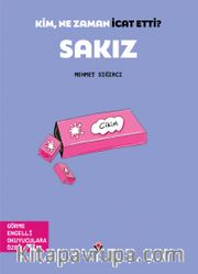 Kim, Ne Zaman İcat Etti? Sakız (Görme Engelliler İçin Braille Baskı)