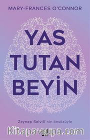 Yas Tutan Beyin