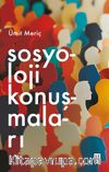 Sosyoloji Konuşmaları