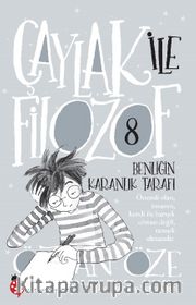 Çaylak İle Filozof 8 <br /> Benliğin Karanlık Tarafı