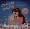 Bir Küçük Mucize