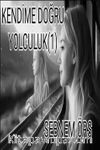 Kendime Doğru Yolculuk 1