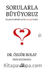 Sorularla Büyüyoruz