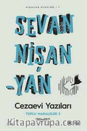Cezaevi Yazıları <br /> Toplu Makaleler 3