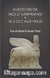 Kürdistan'da İngiliz Kampanyası ve O Gece Asur Yıkıldı