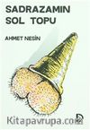 Sadrazamın Sol Topu