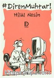 Diren Muhtar!