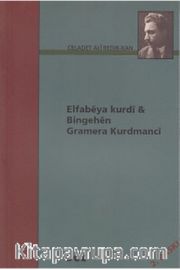 Elfabeya Kurdi Bingehen Gramera Kurdmanci