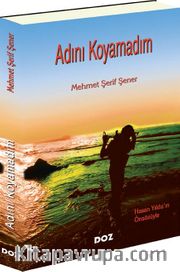 Adını Koyamadım