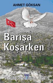 Barışa Koşarken