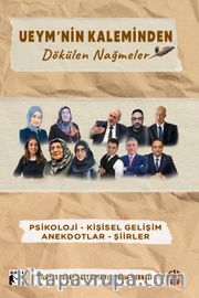 UEYM'nin Kaleminden Dökülen Nağmeler