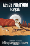 Beyaz Puhunun Hayali