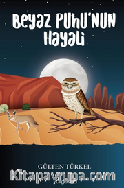 Beyaz Puhunun Hayali