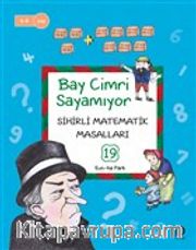 Bay Cimri Sayamıyor / Sihirli Matematik Masalları 19
