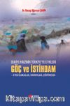 Suriye Krizinin Türkiye’ye Etkileri Göç ve İstihdam