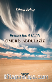 Beşinci Raşit Halife Ömer b. Abdülaziz