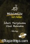 İmtiyaz İdari Yargılama Usul Hukuku Hakimlik Ders Notları