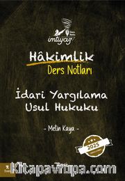 İmtiyaz İdari Yargılama Usul Hukuku Hakimlik Ders Notları