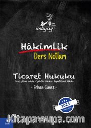 İmtiyaz Ticaret Hukuku Hakimlik Ders Notları