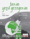 Benim Yeşil Gezegenim