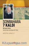 Sonbahara 7 Kaldı