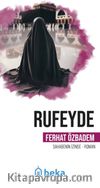 Rufeyde Öncülerin İzinde